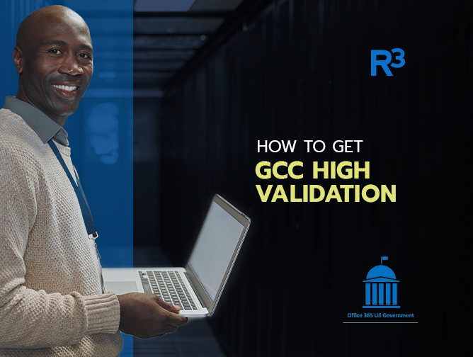 GCC High Validation